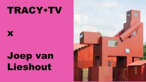 Rood bouwwerk met de tekst TRACY•TV x Joep van Lieshout.